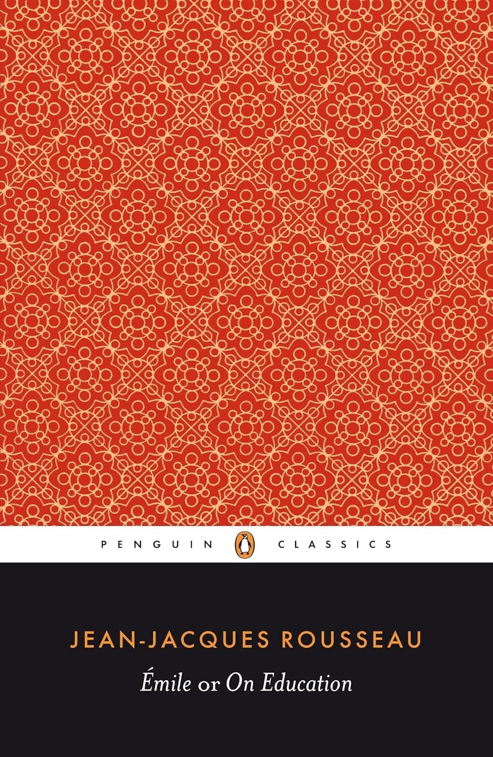 Emile, or On Education by Jean-Jacques Rousseau